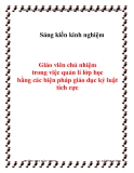 SKKN: Giáo viên chủ nhiệm trong việc quản lí lớp học bằng các biện pháp giáo dục kỷ luật tích cực