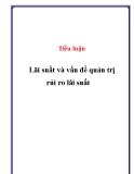 Bài tập nhóm: Lãi suất và vấn đề quản trị rủi ro lãi suất