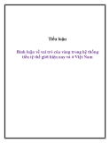 Tiểu luận: Bình luận về vai trò của vàng trong hệ thống tiền tệ thế giới hiện nay và ở Việt Nam