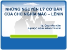 Bài giảng Những nguyên lý cơ bản của chủ nghĩa Mác – Lênin: Chương 3 -  TS.  Ông Văn Nam