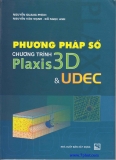 Chương trình Plaxis 3D-UDEC và Phương pháp số