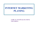 Bài thuyết trình: Internet marketing planing