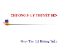 Bài giảng Sức bền vật liệu: Chương 5 - GVC.ThS. Lê Hoàng Tuấn