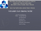 Bài tập môn Hóa sinh thực phẩm: Vitamin tan trong nước