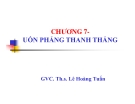 Bài giảng Sức bền vật liệu: Chương 7 - GVC.ThS. Lê Hoàng Tuấn