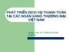 Thuyết trình: Giải pháp phát triển dịch vụ thanh toán quốc tế tại các ngân hàng thương mại Việt Nam