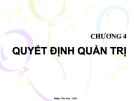 Bài giảng Quản trị học: Chương 4 - Phạm Văn Nam