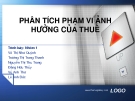 Thuyết trình thuế: Phân tích phạm vi ảnh hưởng của thuế