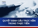 Thuyết trình tài chính: Quyết định cấu trúc vốn trong thực tiễn