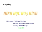 Bài giảng Vẽ Kỹ thuật: Hình học hình họa - TS. Phạm Văn Sơn