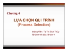 Thuyết trình: Lựa chọn qui trình