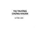 Bài giảng Thị trường chứng khoán - Lê Văn Lâm