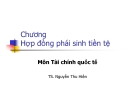 Bài giảng Tài chính tiền tệ: Chương 7 -  TS. Nguyễn Thu Hiền