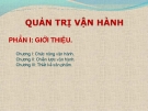 Bài giảng Quản trị vận hành: Chương 1 - Chức năng vận hành