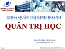 Bài giảng Quản trị học: Chương 6 - ThS. Bùi Thị Quỳnh Ngọc