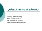 Bài giảng Quản lý rủi ro và bảo mật - Trương Việt Phương