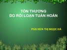 Bài giảng Tổn thương do rối loạn tuần hoàn - PGS. Hứa Thị Ngọc Hà