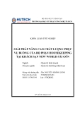 Khóa luận tốt nghiệp: Giải pháp nâng cao chất lượng phục vụ buồng của bộ phận Housekeeping tại khách sạn New World Sài Gòn