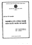 Đồ án tốt nghiệp: Nghiên cứu công nghệ sản xuất nước ép bưởi
