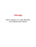 Tiểu luận: Thực trạng của thị trường tài chính ngân hàng