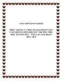 SKKN: Thực trạng và một số giải pháp nâng cao chất lượng đội ngũ trường Tiểu học Nguyệt Đức - Yên Lạc giai đoạn 2012– 2015