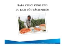 Bài giảng Du lịch có trách nhiệm: Bài 6