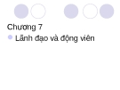 Bài giảng Quản trị học: Chương 7 - TS. Phan Thị Minh Châu