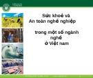 Bài giảng Sức khỏe và an toàn nghề nghiệp: Bài 4 - ThS. Nguyễn Thúy Quỳnh