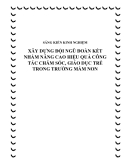 SKKN: Xây dựng đoàn kết nội bộ trong nhà trường nhằm nâng cao chất lượng chăm sóc, giáo dục trẻ