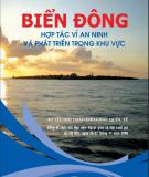 Biền Đông - Hợp tác vì an ninh và phát triển trong khu vực: Phần 1 - Đặng Đình Quý