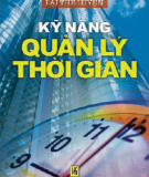 Nghệ thuật quản lý thời gian: Phần 1