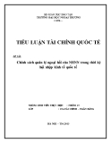 Tiểu luận tài chính quốc tế: Chính sách quản lý ngoại hối của NHNN trong thời kỳ hội nhập kinh tế quốc tế