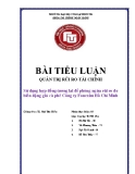 Tiểu luận quản trị rủi ro: Sử dụng hợp đồng tương lai để phòng ngừa rủi ro do biến động giá cà phê Công ty Fonexim Hồ Chí Minh