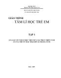 Giáo trình Tâm lý học trẻ em - Tập 1: Phần 1 - ĐH Huế