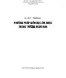 Giáo trình Phương pháp giáo dục âm nhạc trong trường mầm non: Phần 2 - Phạm Thị Hòa