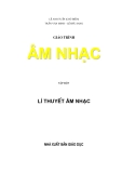 Giáo trình Âm nhạc Tập 1: Lý thuyết Âm nhạc (Phần 1) - Lê Anh Tuấn