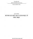 Giáo trình Đánh giá kết quả giáo dục ở tiểu học: Phần 2