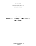 Giáo trình Đánh giá kết quả giáo dục ở tiểu học: Phần 1