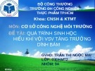 Bài thuyết trình Cơ sở công nghệ Môi trường: Quá trình sinh học hiếu khí với vi sinh vật tăng trưởng dính bám