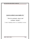 Tiểu luận phương pháp nghiên cứu khoa học: “Service personal values and customer loyalty” A study of banking services in a transitional economy