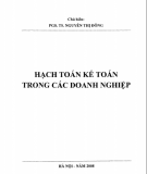 Giáo trình Hạch toán kế toán trong các doanh nghiệp: Phần 1 - PGS.TS. Nguyễn Thị Đông