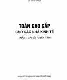 Giáo trình Toán cao cấp cho các nhà kinh tế: Phần 1 - Lê Đình Thúy