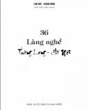 36 làng nghề Thăng Long - Hà Nội: Phần 1 - Lam Khê, Khánh Minh