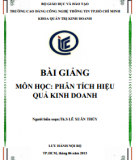 Bài giảng môn học Phân tích hiệu quả kinh doanh: Phần 2 - ThS. Lê Xuân Thủy