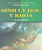 Sinh lý học Y khoa - Tập 1: Phần 1 - Phạm Đình Lựu