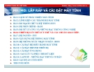 Bài giảng Phần cứng máy tính: Bài 6 - TC Việt Khoa
