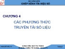 Bài giảng Ghép kênh tín hiệu số: Chương 4 - GV. Ngô Thu Trang