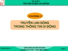 Bài giảng Truyền sóng và anten: Chương 3 - GV. Nguyễn Viết Minh