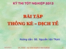 Bài giảng Bài tập thống kê - dịch tễ - BS. Nguyễn Văn Thịnh