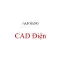 Bài giảng CAD điện